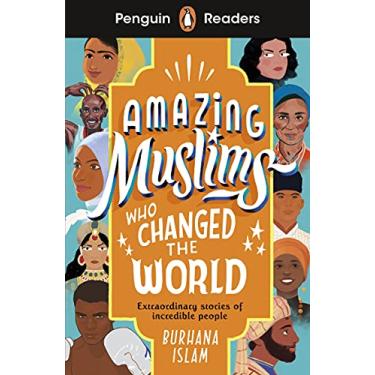 Imagem de Penguin Readers Level 3: Amazing Muslims Who Changed the World (ELT Graded Reader)
