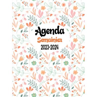 Imagem de Agenda Semainier 2023-2024: Agenda Semainier 24 Mois 2023-2024, Planificateur hebdomadaire grand format A4, 2 Pages Par Semaine, Jolie Couverture.