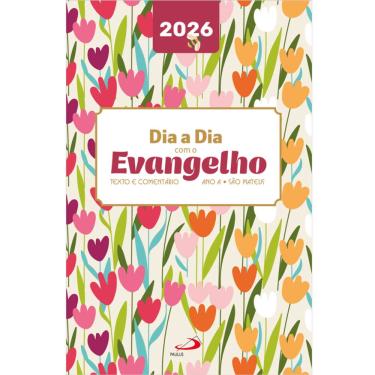 Imagem de Dia A Dia Com O Evangelho 2026 Floral Brochura