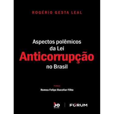 Imagem de Aspectos Polemicos Da Lei Anticorrupcao No Brasil