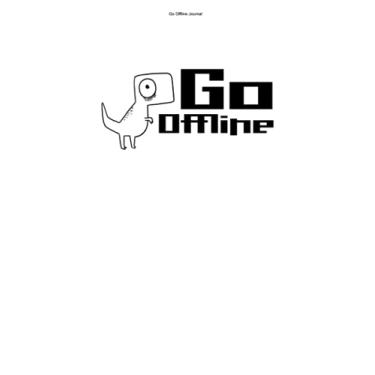 Imagem de Go Offline Journal: 100 Pages | Graph Paper Grid Interior | Offline Geek Search Engine Webmaster Website Computer Homepage Web Internet Online Nerd