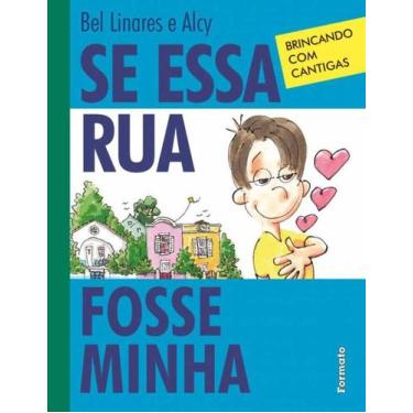 Imagem de Livro - Se essa rua fosse minha