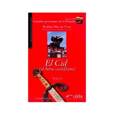 Imagem de Grandes Personajes de la Historia: El Cid: el Héroe Castellan: Rodrigo Díaz de Vivar - Nivel 1 - Volume 4