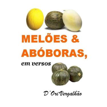 Imagem de Meloes & Aboboras Em Versos