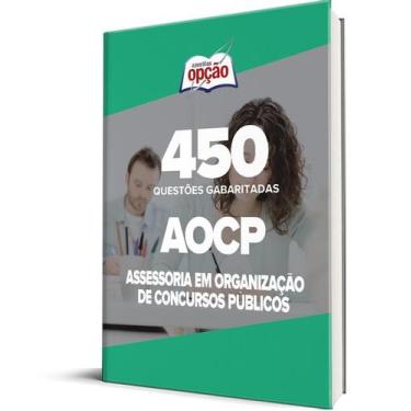 Imagem de Caderno AOCP - 450 Questões Gabaritadas - Apostilas Opção
