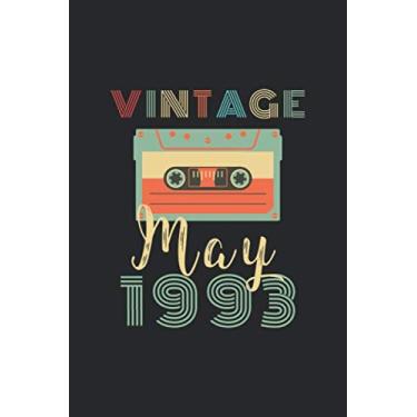 Imagem de Vintage May 1993: Best Birthday Gift For Any Family Members, Friends, Co-Workers, Men, Women - Blank Lined Notebook/Journal - Retro Birthday - Happy Birthday Gift To Persons Who Born in May 1993