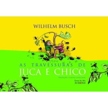 Imagem de Livro - As travessuras de Juca e Chico