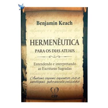 Imagem de Livro Hermenêutica Para os Dias Atuais Benjamin Keach