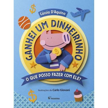 Imagem de Ganhei Um Dinheirinho - O Que Posso Fazer Com Ele?