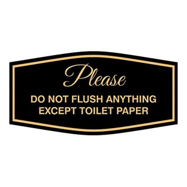Imagem de Fancy Please Do Not Flush Anything Except Papel Higiênico (Preto/Ouro) - Médio