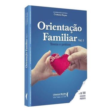 Imagem de Orientação Familiar - Teoria e Prática - Vol. 03 - LITERARE BOOKS, Sor