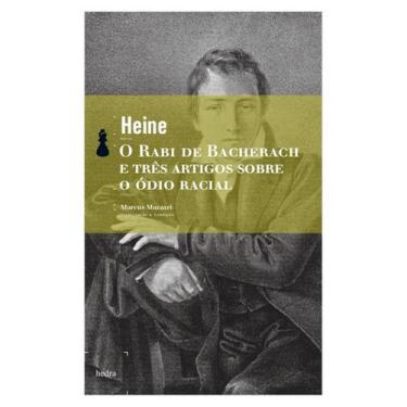 Imagem de Livro - O Rabi de Bacherach e três artigos sobre o ódio racial