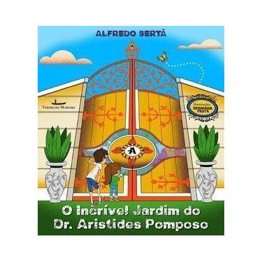 Imagem de O incrível jardim do Dr. Aristídes Pomposo - VERMELHO MARINHO, Sortido