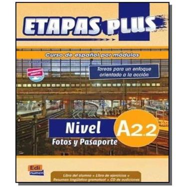 Imagem de Etapas Plus A2.2 - Fotos Y Pasaporte - Libro Del A
