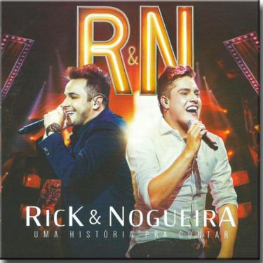 Imagem de CD - Rick & Nogueira - Uma História Pra Conta