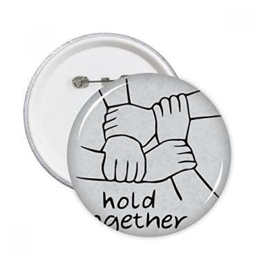 Imagem de Hold Together - Emblema com gesto redondo, broches redondos, 5 peças