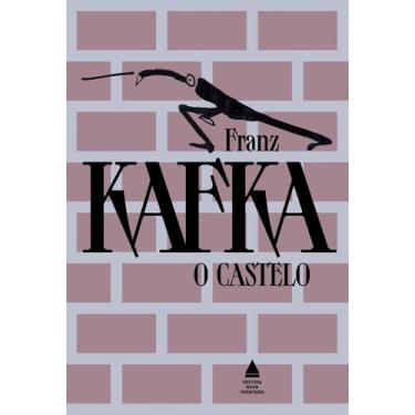 Imagem de Livro - O castelo - Grandes obras de Franz Kafka