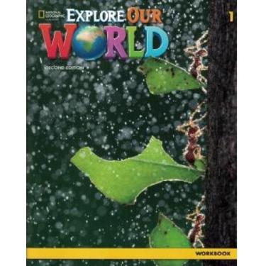 Imagem de Explore Our World 1 - Workbook - Second Edition