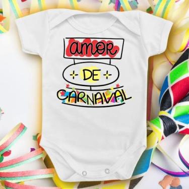 Imagem de Body Bebê Carnaval Amor Infantil Menino Menina Festa Folia - Borizinho