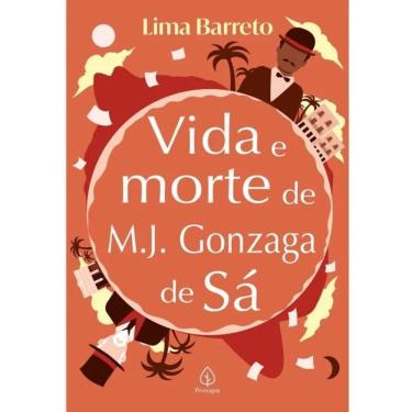 Imagem de Livro Vida E Morte De M. J. Gonzaga De Sá -Editora Principis