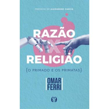 Imagem de Livro - Razão x Religião - Citadel