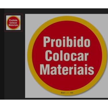 Imagem de Placa De sinalização PCM Proibido colocar materiais - Eletrocard