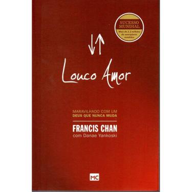 Imagem de Louco Amor Francis Chan
