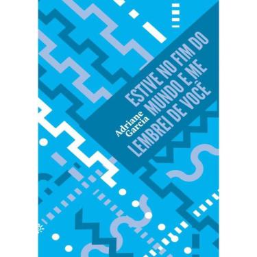 Imagem de Estive No Fim Do Mundo E Me Lembrei De Voce