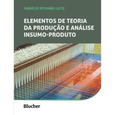 Imagem de Elementos De Teoria Da Producao E Analise Insumo-Produto - Vol. 2