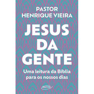 Imagem de Jesus da Gente - Uma Leitura da Bíblia Para os Nossos Dias - OBJETIVA,