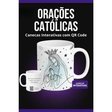 Imagem de Caneca Católica interativa com QR para ouvir oração - 325ml - ABRAKADA