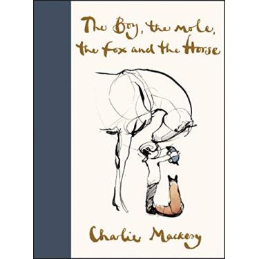 Imagem de The Boy, the Mole, the Fox and the Horse: A Great Gift for Book Lovers