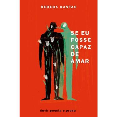 Imagem de Se Eu Fosse Capaz De Amar