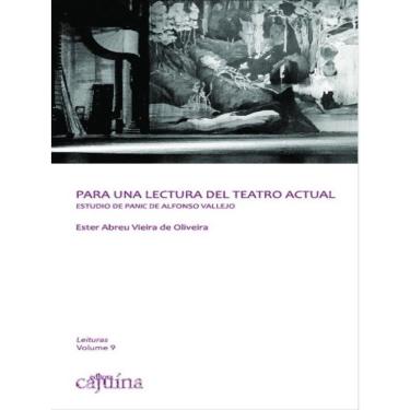Imagem de Para Una Lectura Del Teatro Actual: Estudio De Panic De Alfonso Vallejo
