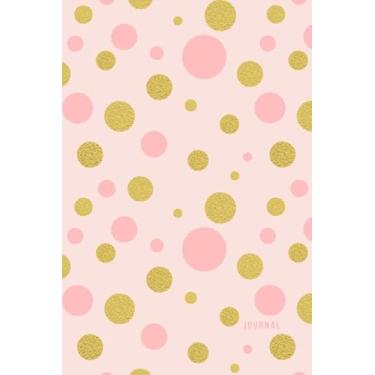 Imagem de Journal: Pink and Gold Glitter Polka Dot Cover/Ruled 6x9 Small Composition Notebook for Writing/Blank Lined Paper Book/Cute Card Alternative/Gift for Journal Lovers and Writers