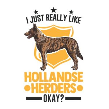 Imagem de Hollandse Herder Tagesplaner: I just really like Hollandse Herders okay/Kalender 2023 & 2024 / Wochenplaner Tagesplaner Planer/Planungsbuch To-Do-Liste / 6x9 Zoll / 100 ausfüllbare Seiten