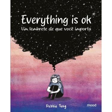 Imagem de Everything is ok - Um lembrete de que você importa
