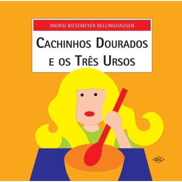 Imagem de Livro - Cachinhos Dourados e os três ursos