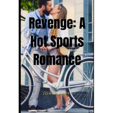 Imagem de Revenge: A Hot Sports Romance