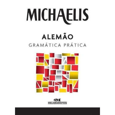 Imagem de Michaelis - Alemão - Gramática Prática - MELHORAMENTOS - DICIONARIOS, 