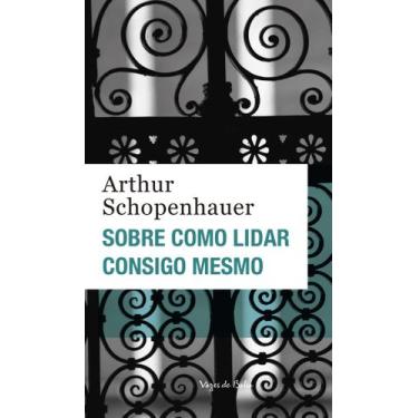 Imagem de Livro - Sobre como lidar consigo mesmo - Ed. Bolso