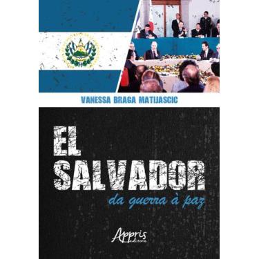 Imagem de Livro - El salvador: da guerra à paz