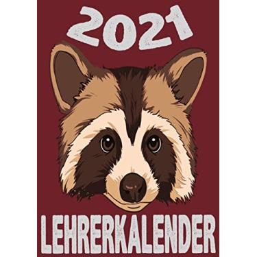 Imagem de Lehrerkalender 2021: Waschbär Tier Trashpanda/Wochenplaner zum notieren, organisieren und planen DIN A4. Kalender/Terminkalender/Monats- / Tagesübersicht/Kontakt- / Geburtstags listen