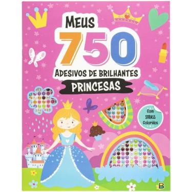 Imagem de Livro - Meus 750 Adesivos Brilhantes - Livro de Colorir: Princesas