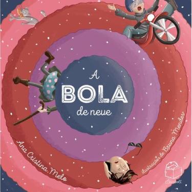Imagem de Livro - A bola de neve