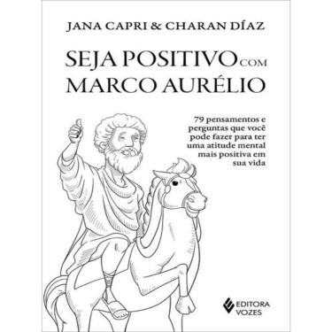 Imagem de Seja Positivo Com Marco Aurélio