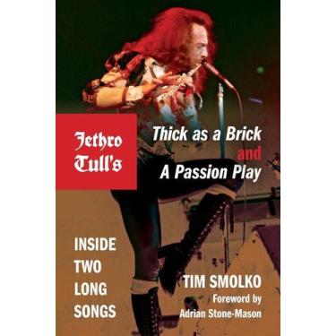 Imagem de Jethro Tulls Thick As A Brick And A Passion Play - Indiana University