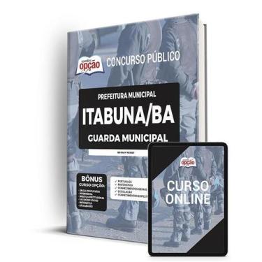 Imagem de Apostila Prefeitura de Itabuna - BA - Guarda Municipal - Apostilas Opç