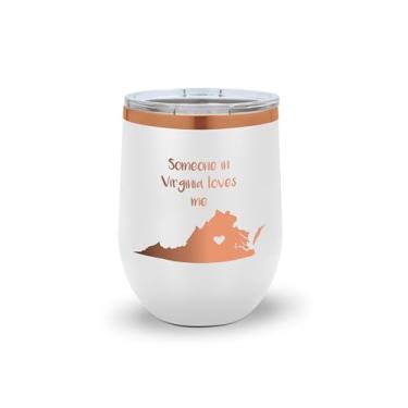Imagem de SpreadPassion Someone in Virginia Loves Me – Copo de vinho presente para pessoas amadas de longa distância - Copo de vinho de aço inoxidável (branco)