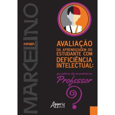 Imagem de Livro - Avaliação da aprendizagem do estudante com deficiência intelec